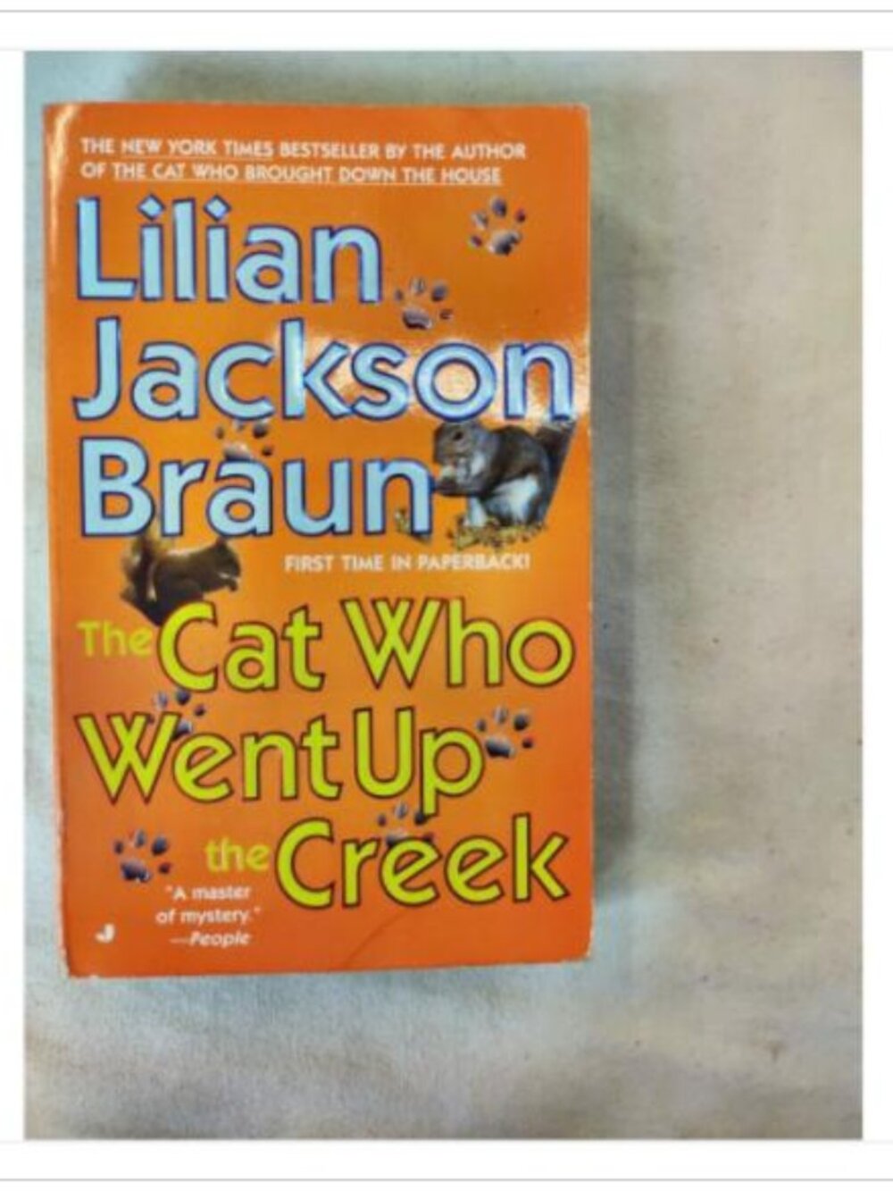 Cat Who Went Up the Creek Braun 2003 Jove ISBN 0-515-13438-4